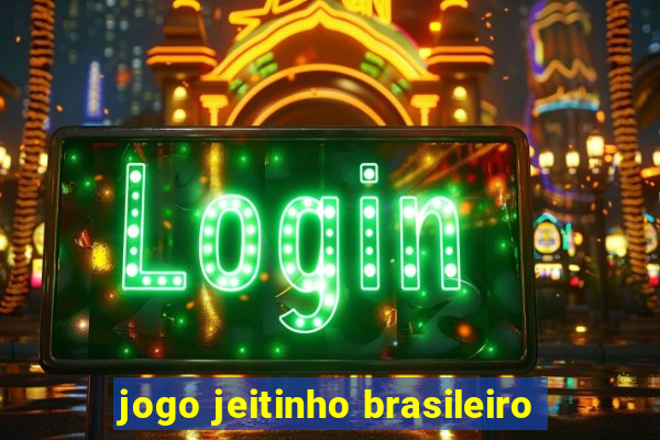 jogo jeitinho brasileiro