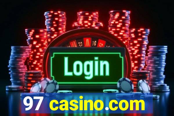 97 casino.com