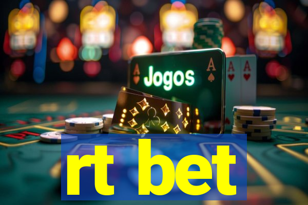 rt bet