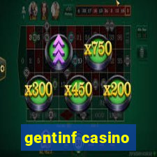 gentinf casino