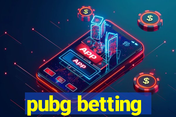 pubg betting