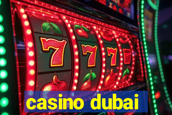 casino dubai