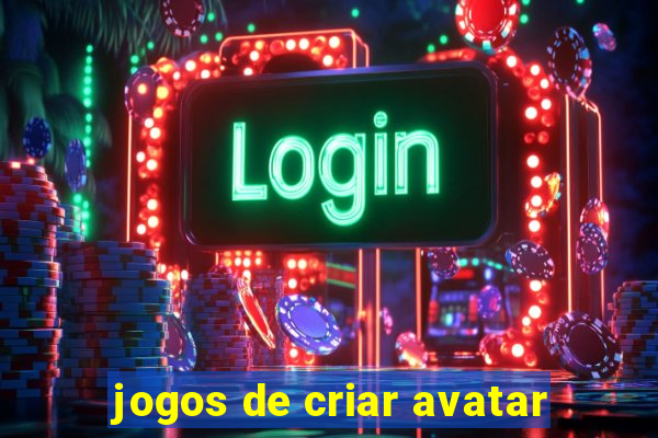 jogos de criar avatar