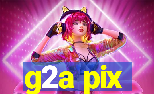 g2a pix