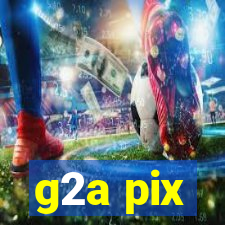 g2a pix