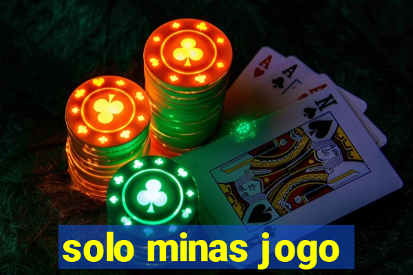 solo minas jogo