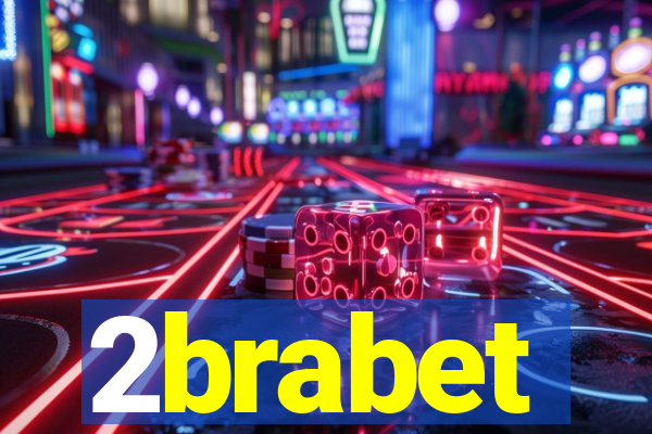 2brabet