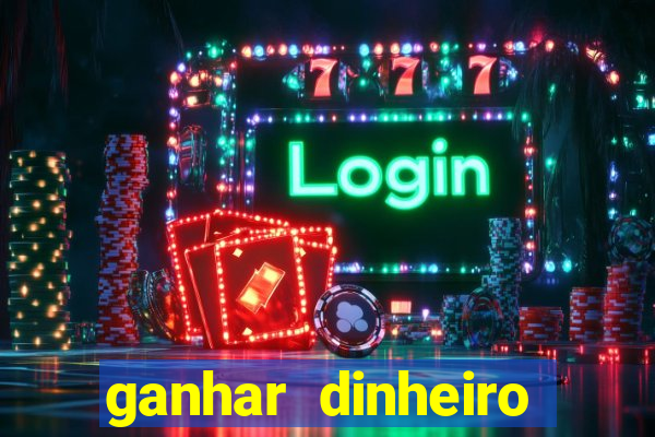 ganhar dinheiro jogando domin贸