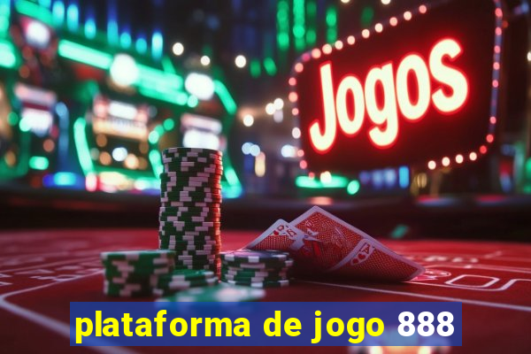 plataforma de jogo 888