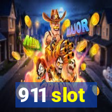 911 slot