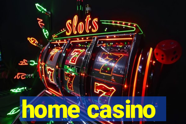 home casino