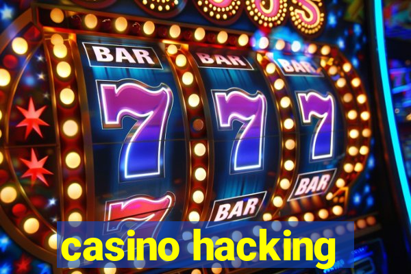 casino hacking