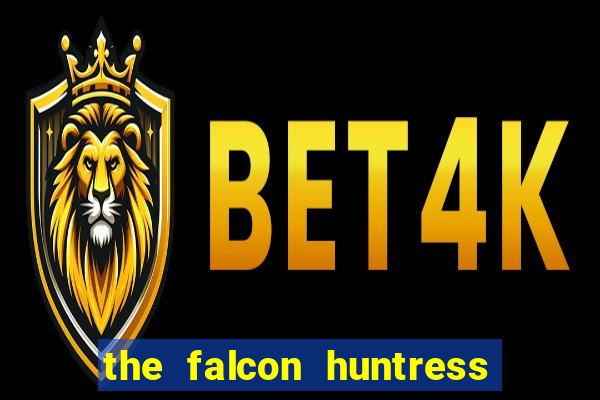 the falcon huntress slot gratis