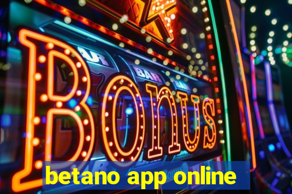 betano app online