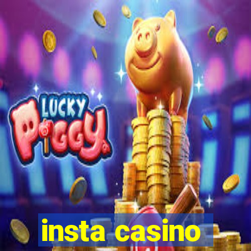 insta casino