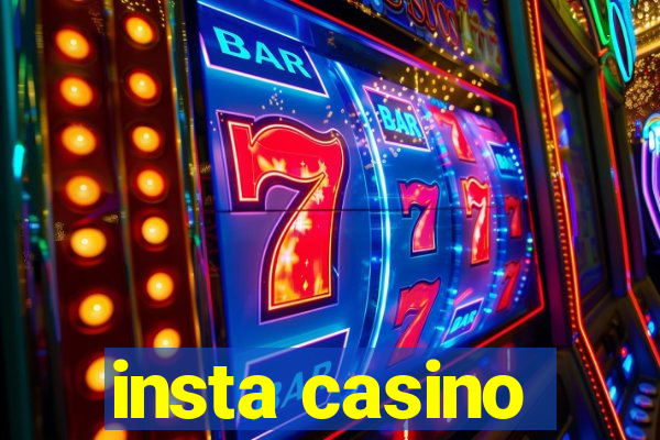 insta casino