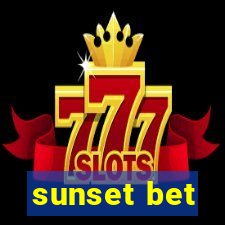 sunset bet