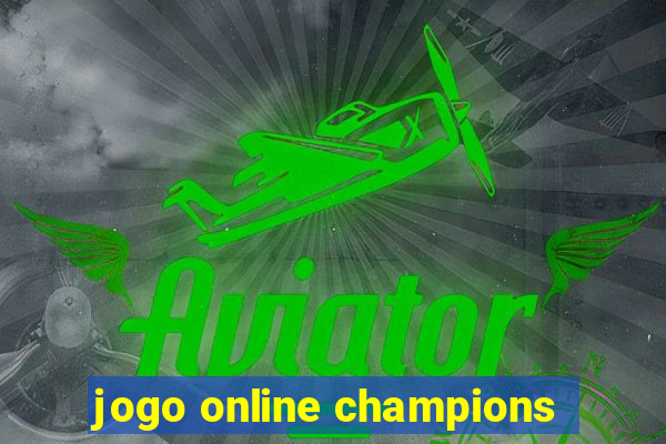 jogo online champions