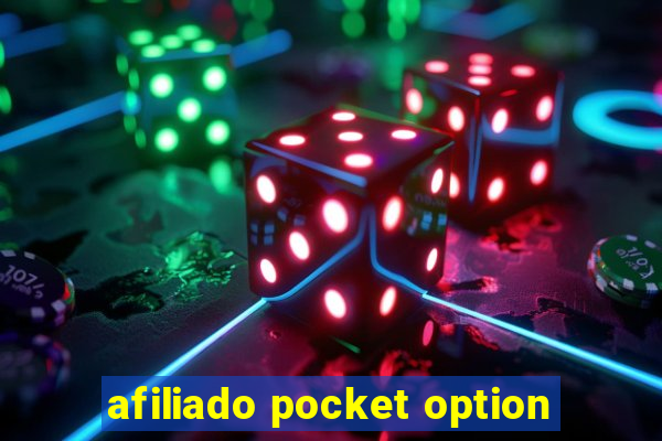 afiliado pocket option