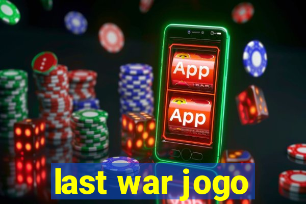 last war jogo