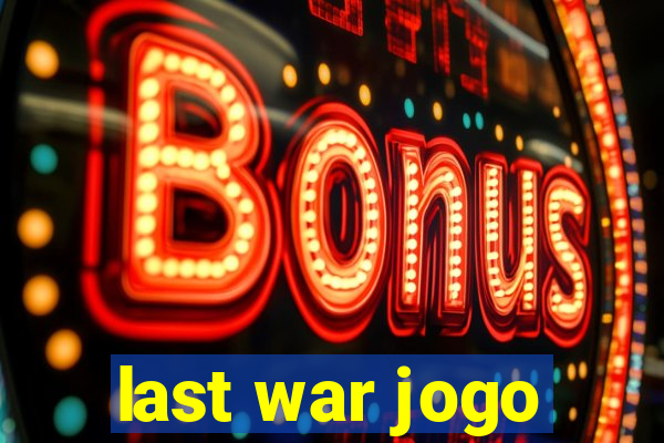 last war jogo