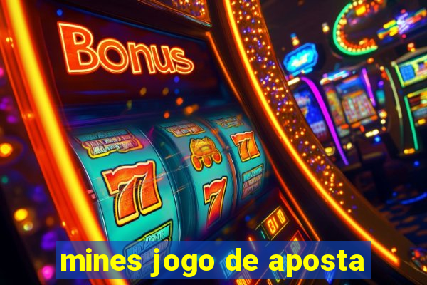 mines jogo de aposta