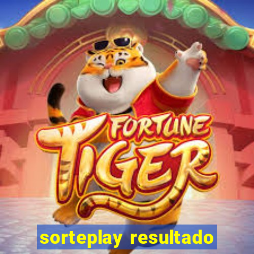 sorteplay resultado