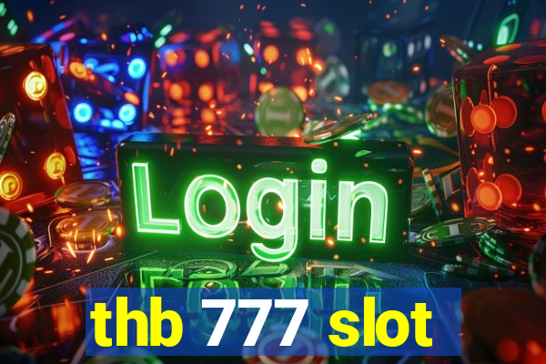 thb 777 slot