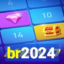 br2024