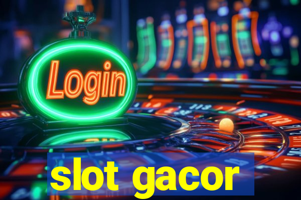 slot gacor