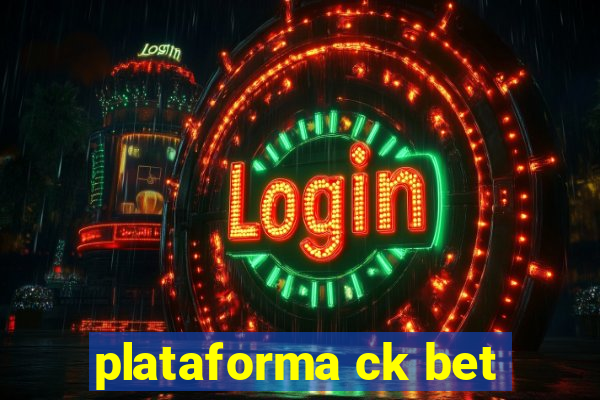 plataforma ck bet