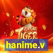 hanime.v