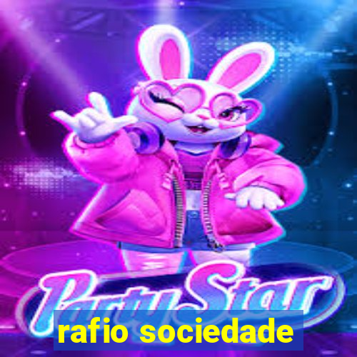 rafio sociedade