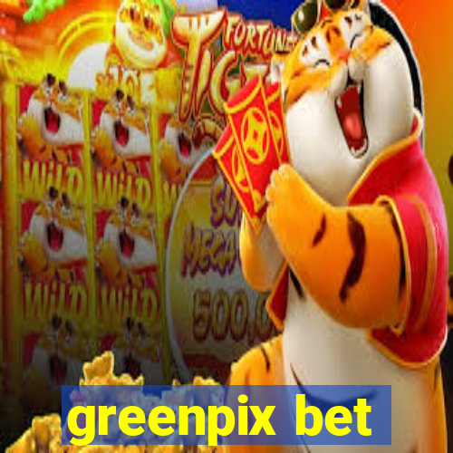 greenpix bet