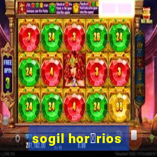 sogil hor谩rios