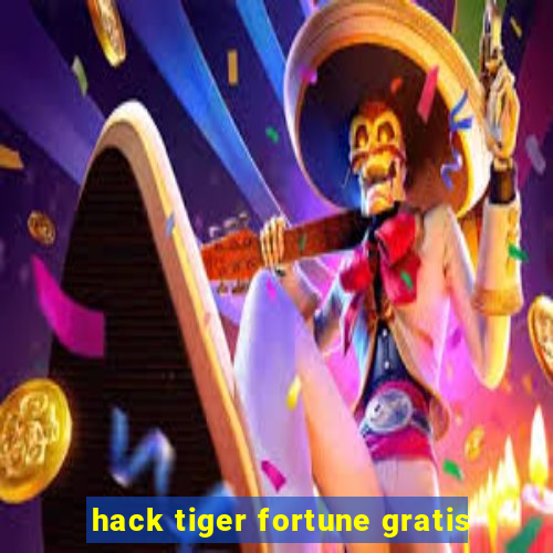 hack tiger fortune gratis