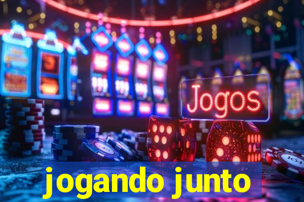 jogando junto