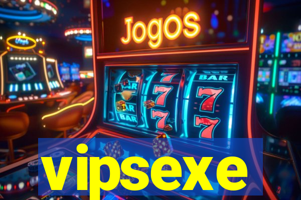 vipsexe