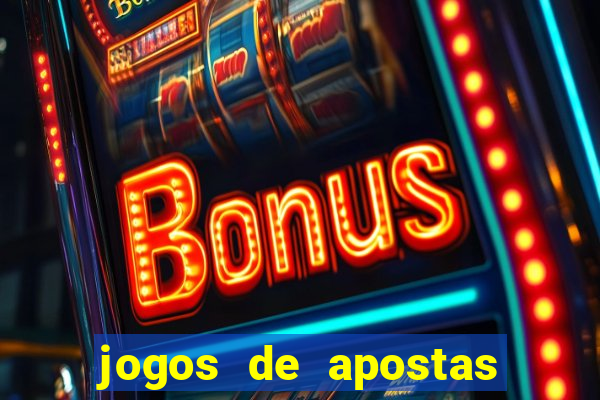 jogos de apostas online gratis