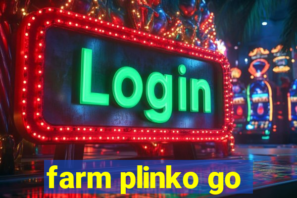 farm plinko go