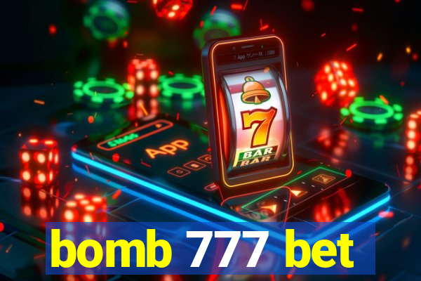 bomb 777 bet