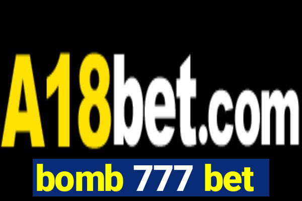 bomb 777 bet