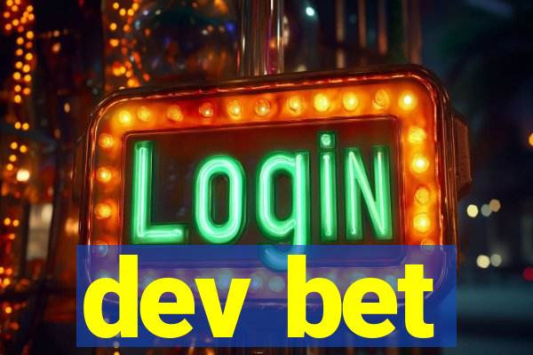 dev bet