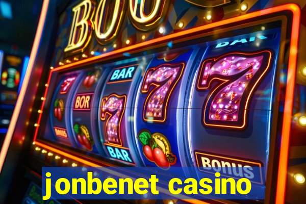 jonbenet casino