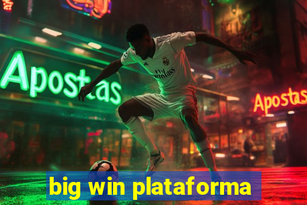 big win plataforma