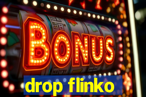 drop flinko