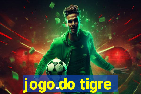 jogo.do tigre