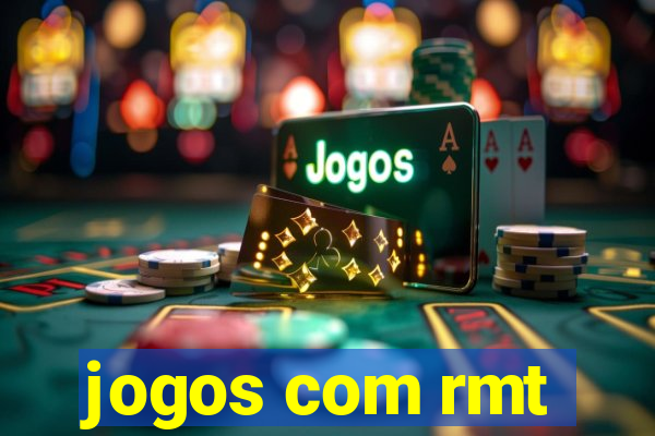 jogos com rmt