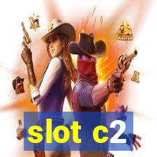 slot c2