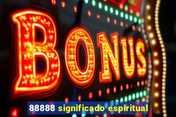 88888 significado espiritual